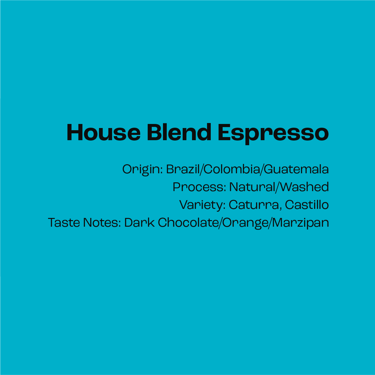 House Blend - Espresso