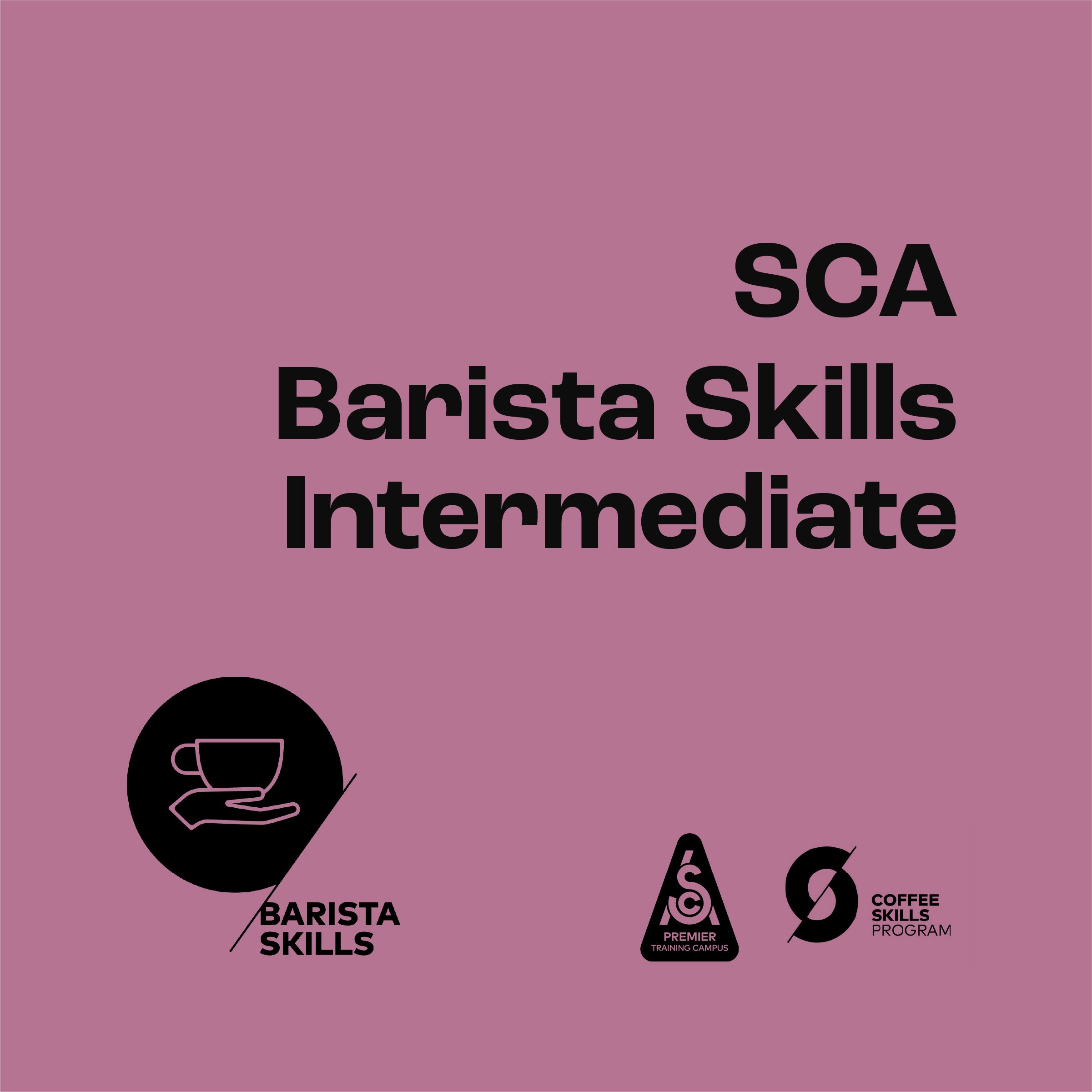SCA Barista Skills - Intermediate