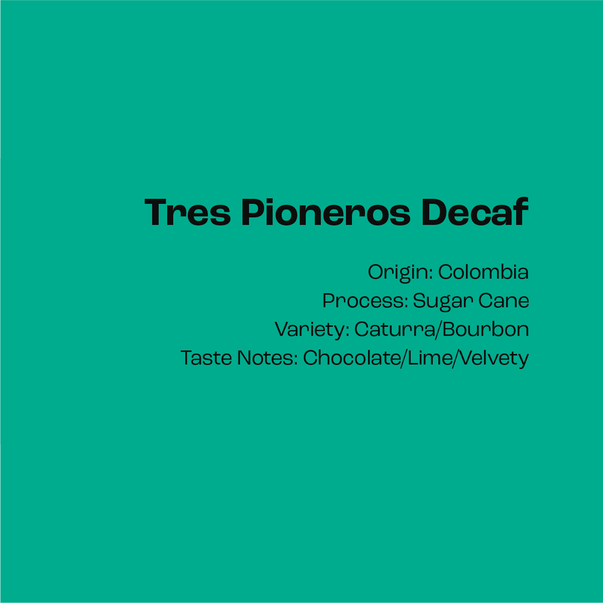Tres Pioneros (Decaf) - Subscription