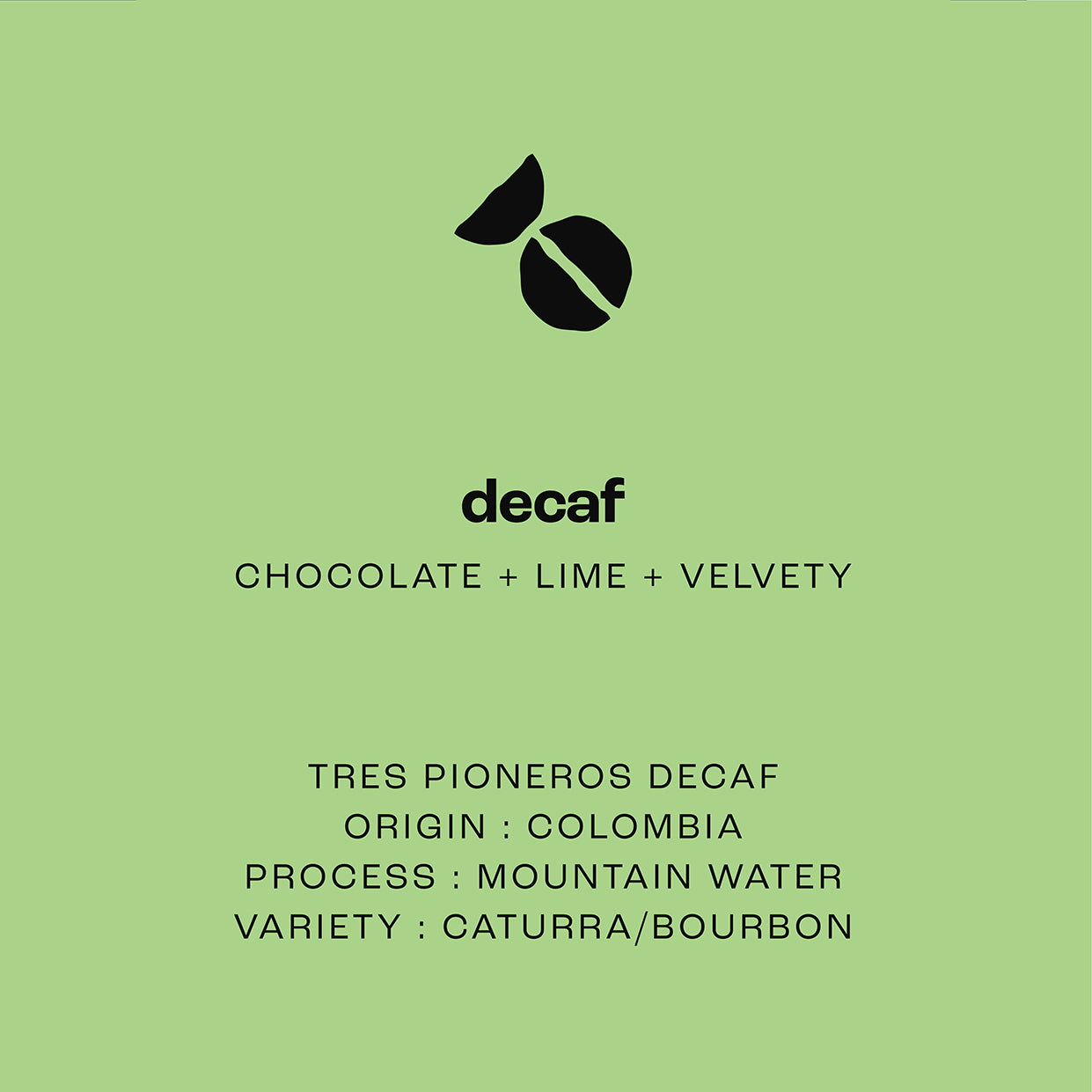 Tres Pioneros (Decaf) - Subscription